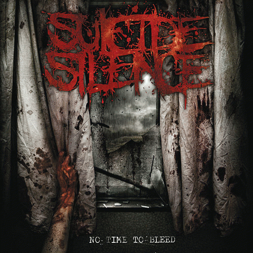 Suicide Silence : No Time to Bleed